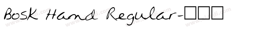 Bosk Hand Regular字体转换